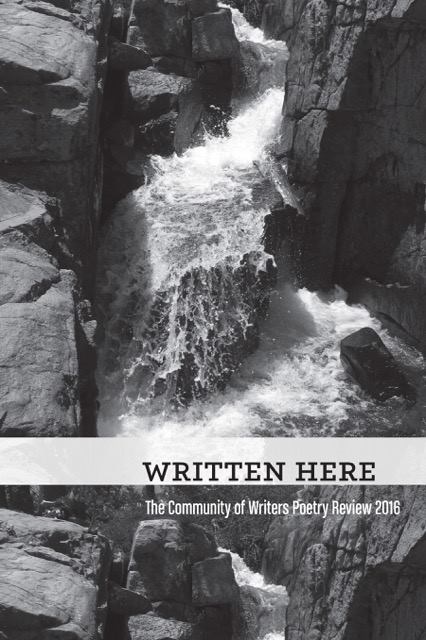 Written Here: The Community of Writers Poetry Review 2016 - by Anna Elkins